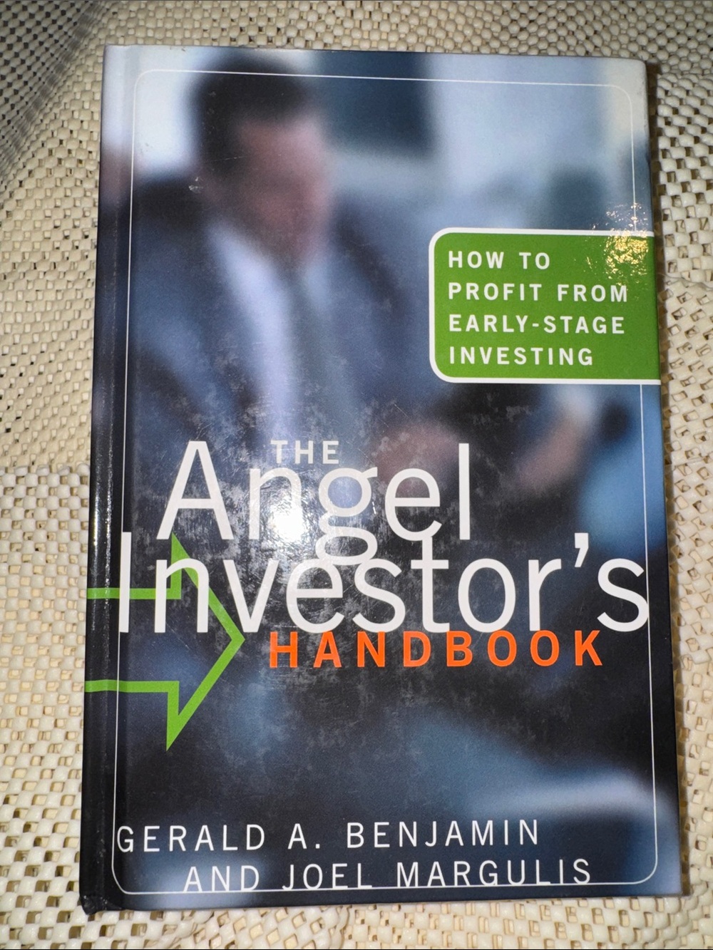 The Angel Investor's Handbook - Gerald A. Benjamin & Joel Margulis
